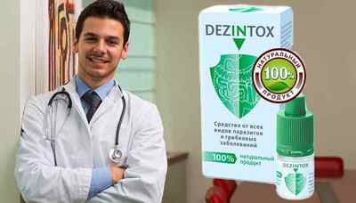 Дезінтокс: препарат від паразитів, відгуки про краплях Dezintox лікарів